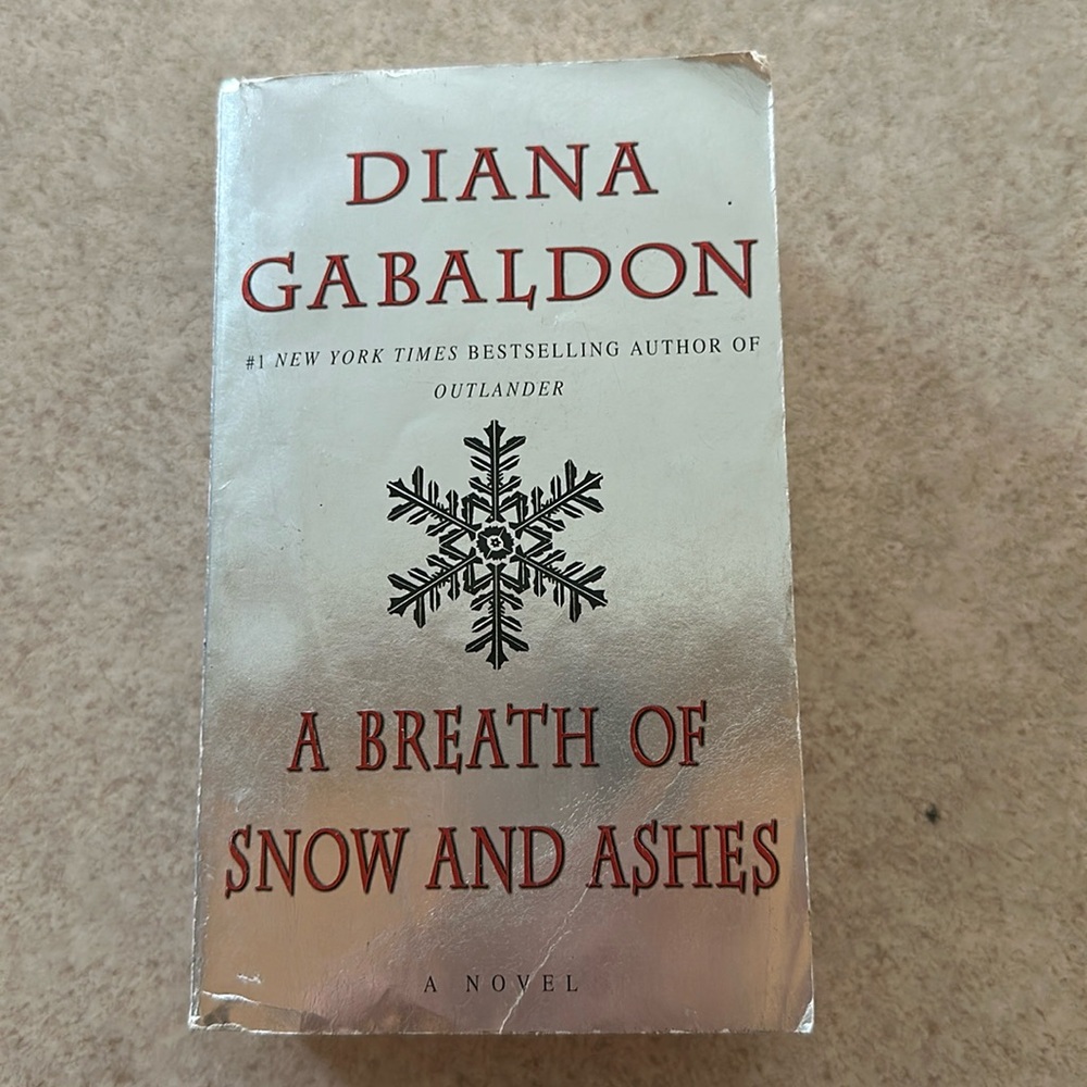 Outlander #6 - A Breath of Snow and Ashes by Diana Gabaldon